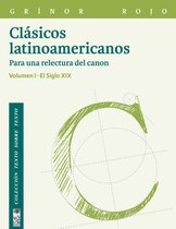 Clásicos latinoamericanos Vol. I