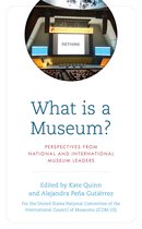 What Is a Museum?