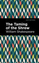 Mint Editions (Plays) - The Taming of the Shrew