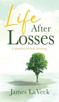 Life After Losses