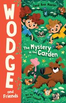 Wodge and Friends-The Mystery in the Garden
