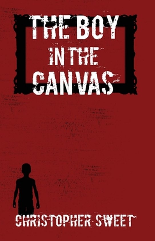 The Boy in the Canvas - cover