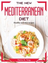 The New Mediterranean Diet