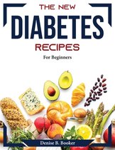 The New Diabetes Recipes