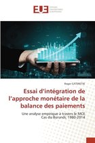 Essai d'integration de l'approche monetaire de la balance des paiements