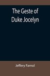 The Geste of Duke Jocelyn