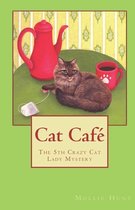 Crazy Cat Lady Mystery- Cat Café