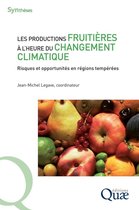 Synthèses - Les productions fruitières à l'heure du changement climatique