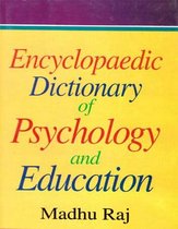 Encyclopaedic Dictionary of Psychology And Education (A-C)