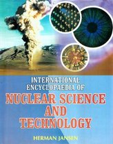 International Encyclopaedia of Nuclear Science and Technology