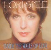 Lori Spee - Inside The Walls Of Love