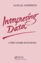 Chapman & Hall/CRC Texts in Statistical Science - Interpreting Data