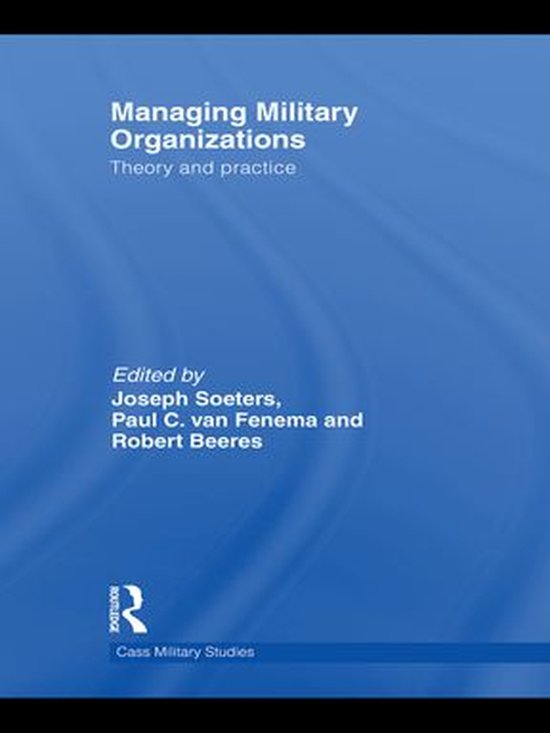 Cass Military Studies - Managing Military Organizations - cover