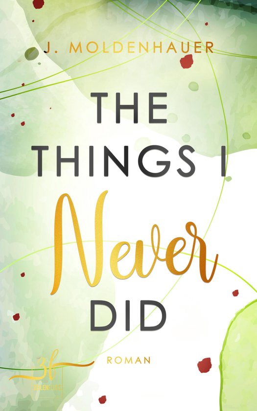 Never 5 - The Things I Never Did - cover