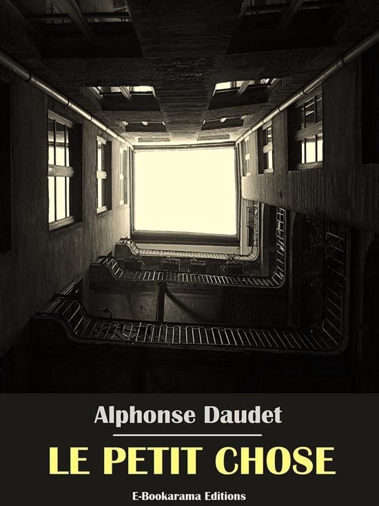 Le petit chose. by DAUDET (Alphonse) | Librairie HATCHUEL