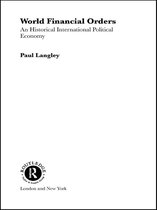 RIPE Series in Global Political Economy - World Financial Orders