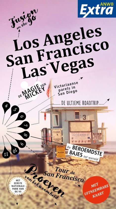 Strandwacht huisje met ANWB Extra logo. Toont "Los Angeles San Francisco Las Vegas".
