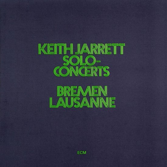 Keith Jarrett - Solo Concerts: Bremen / Lausanne (2 CD)