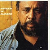 Mingus In Europe (CD)