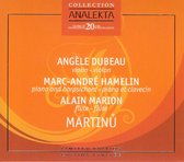 Angèle Dubeau, Alain Marion, Marc-André Hamelin - Martinu: Chamber Music (CD)