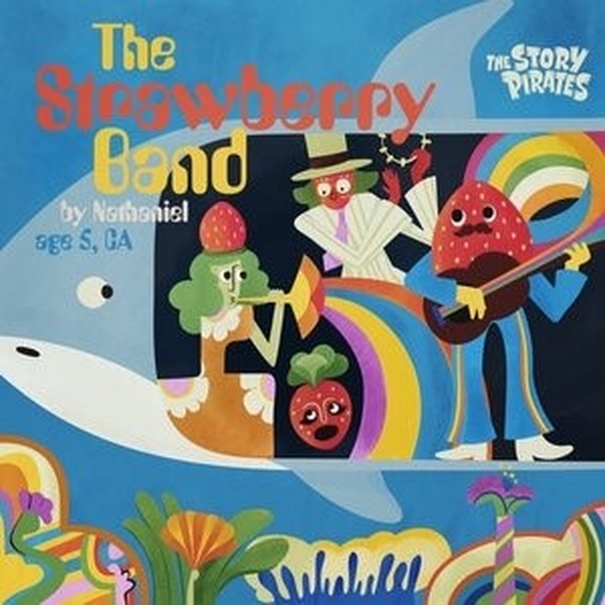 Story Pirates - The Strawberry Band (CD)