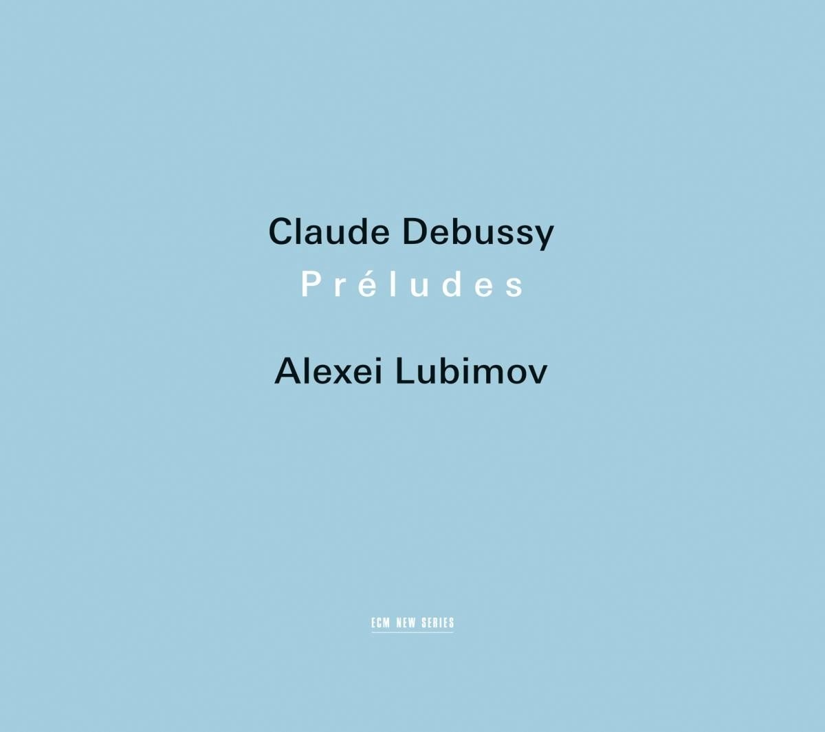 Alexei Lubimov - Debussy: Préludes (2 CD)