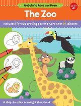 Watch Me Read and Draw: The Zoo: A Step-By-Step Drawing & Story Book