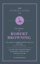 Connell Guide To The Poetry Of Robert Browning