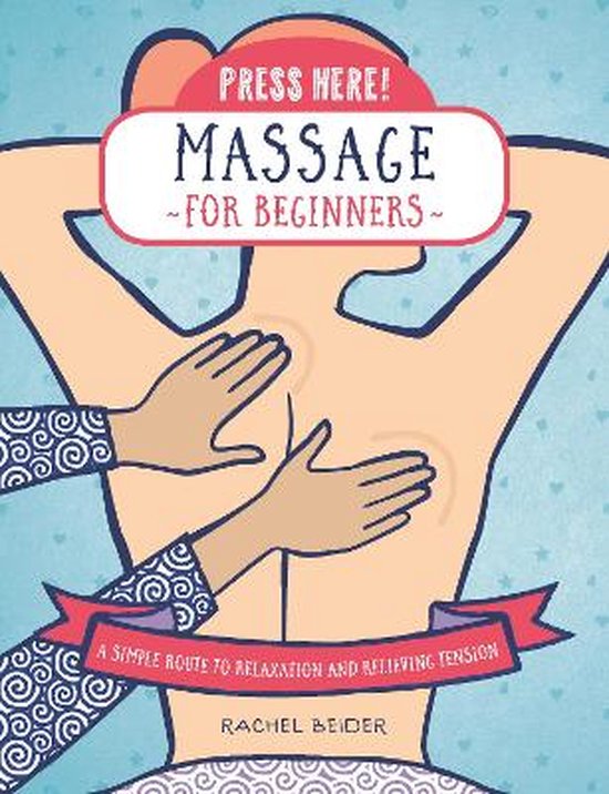 Press Here! Massage for Beginners - cover