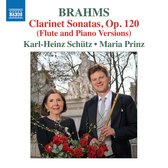 Karl-Heinz Schütz - Maria Prinz - Clarinet Sonatas, Op. 120 (Flute And Piano Version (CD)