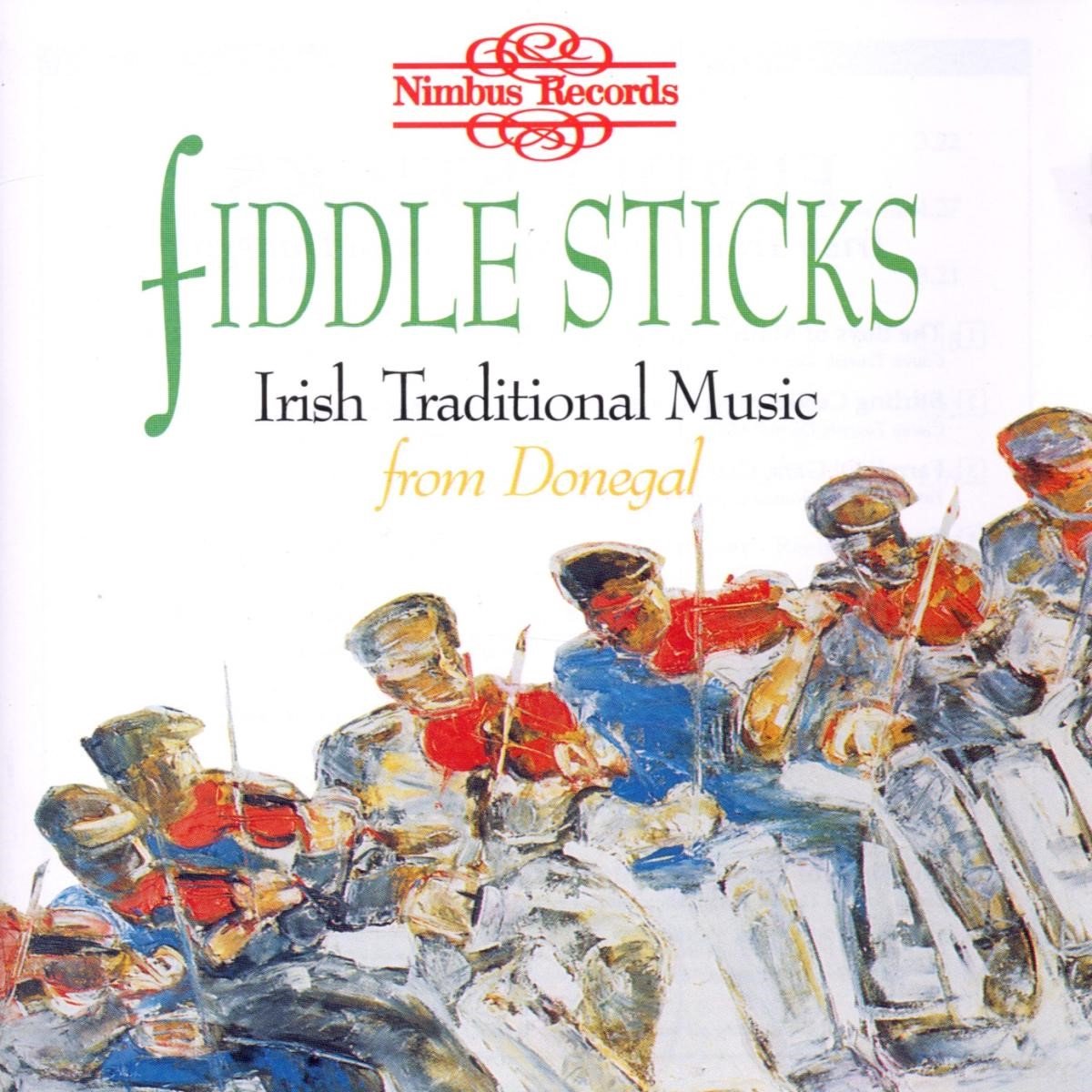 Various Artists - Fiddle Sticks - Irish Traditional Music From Donegal (CD)