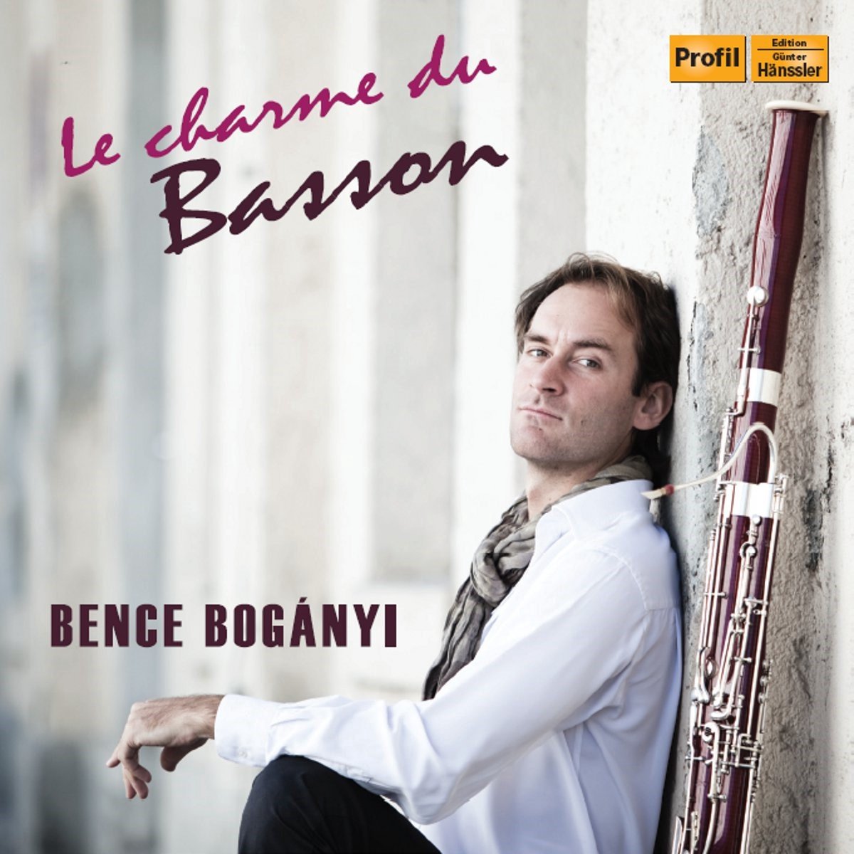Bence Bogányi, Brigitte Engelhard, Clara Dent - Le Charme Du Basson (CD)