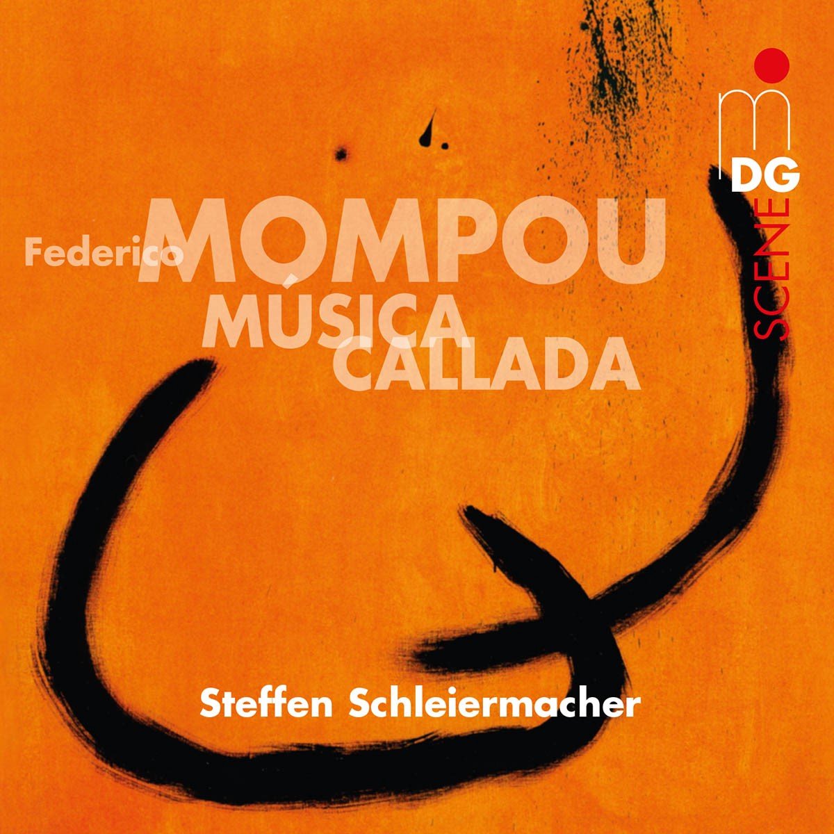 Steffen Schleiermacher - Mompou: Musica Calada (CD)