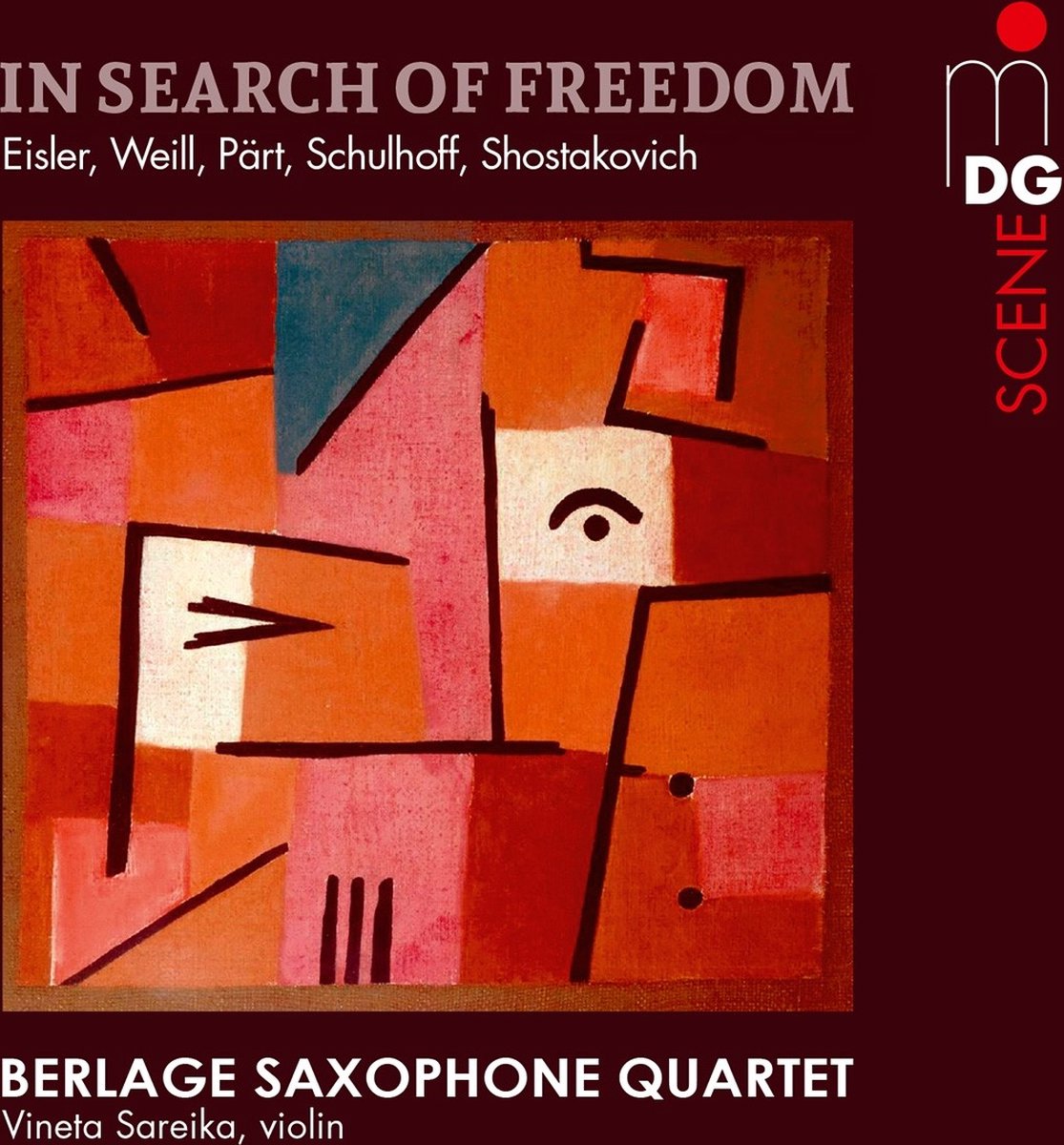Berlage Saxophone Quartet - In Search Of Freedom (SACD)