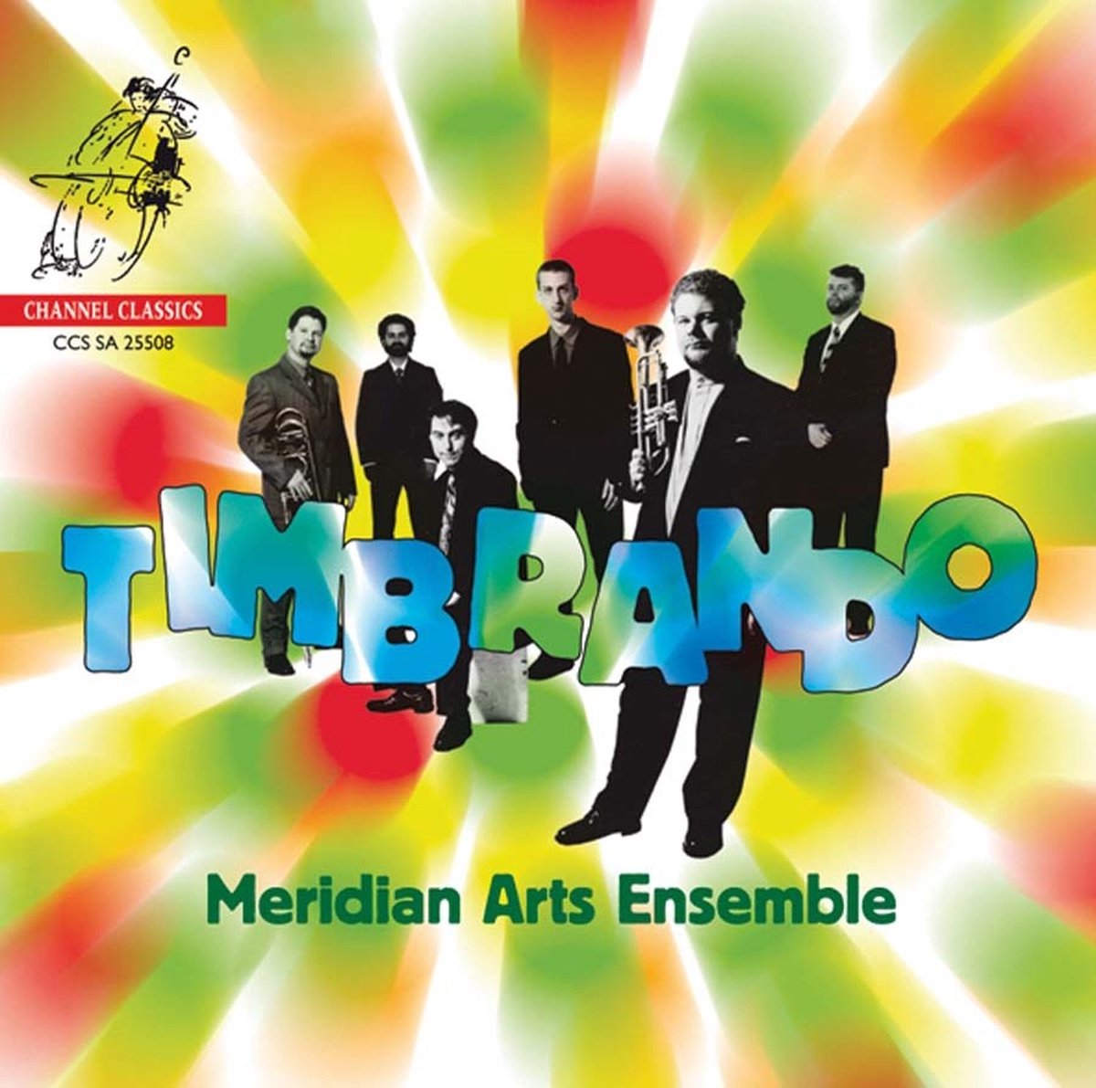 Meridian Arts Ensemble - Timbrando (SACD)