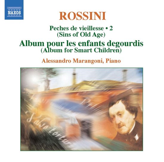 Marangoni - Rossini: Peches De Vieillesse 2 (CD)