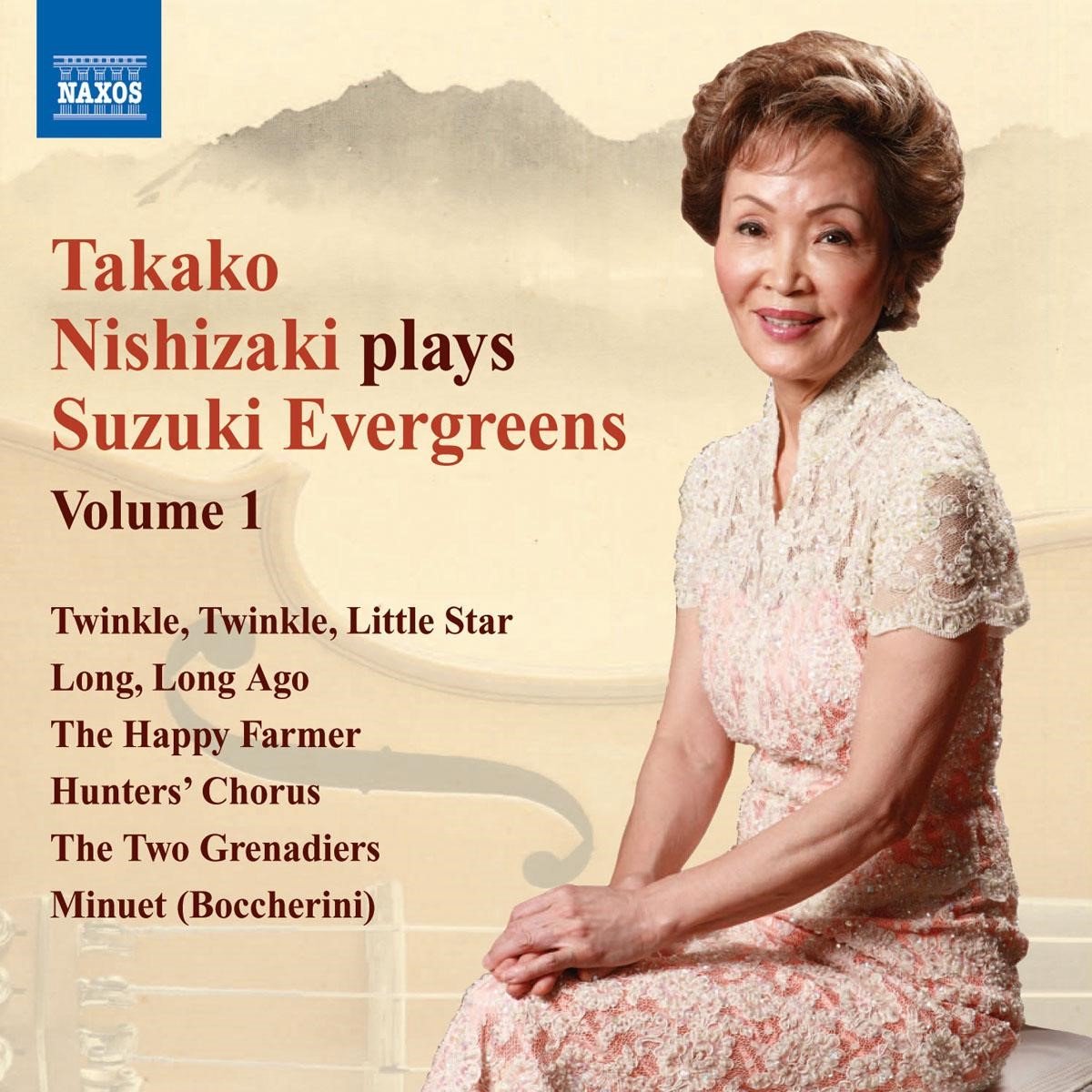 Takako Nishizaki - Suzuki Evergreens Volume 1 (CD)