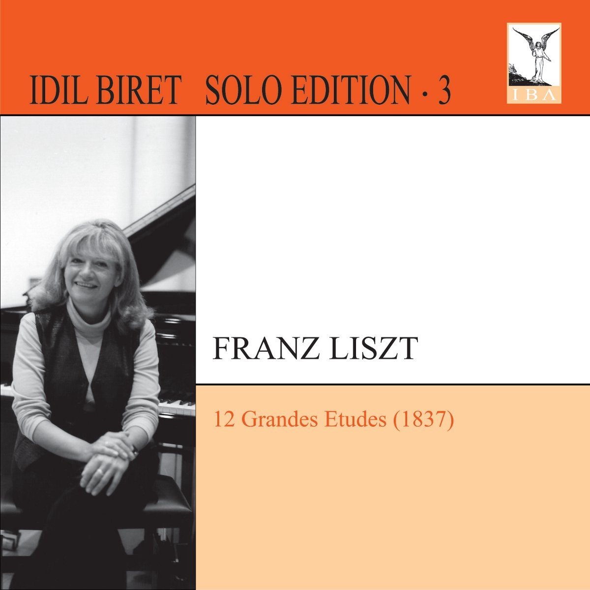 Idil Biret - Liszt: 12 Grandes Etudes (1837) (CD)