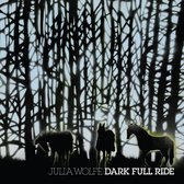Julia Wolfe - Dark Full Ride (CD)