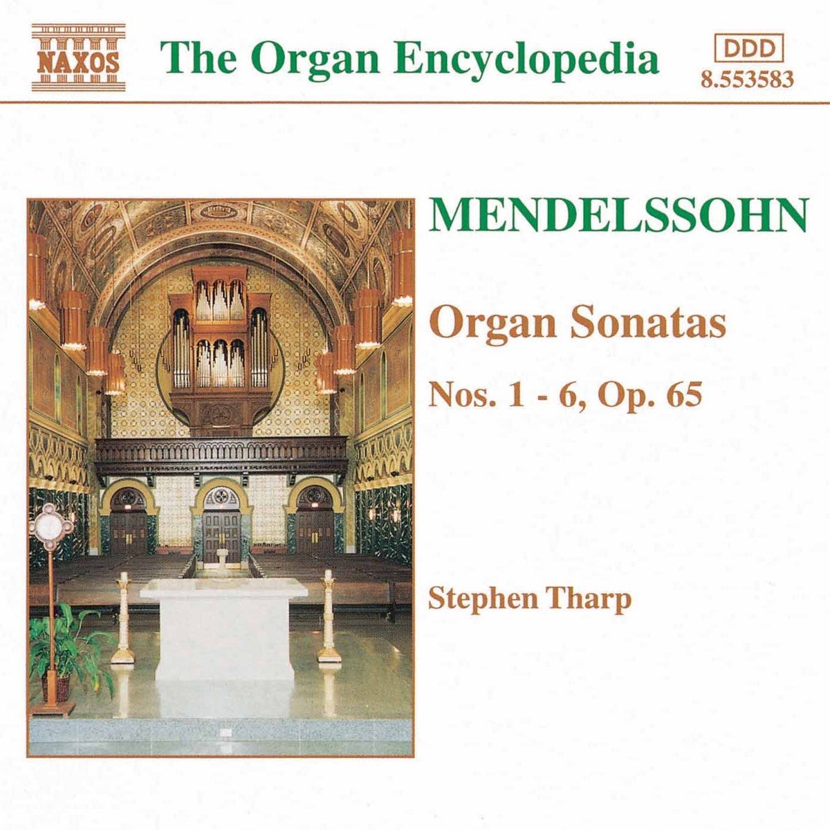 Stephen Tharp - Mendelssohn: Organ Sonatas 1-6 (CD)