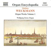 Wolfgang Zerer - Weckmann: Organ Works Volume 1 (CD)