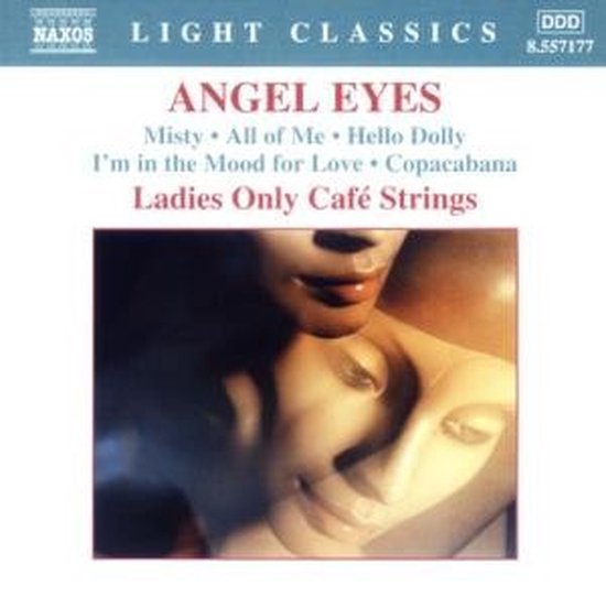 Ladies Only Cafe Strings - Angel Eyes (CD)