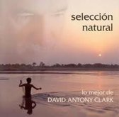 David Antony Clark - David Antony Clark Natural Sel (CD)