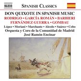 Madrid Comunidad Orchestra & Choir, José Ramón Ebcinar - Don Quixote In Spanish Music (CD)