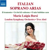 Maria Luigia Borsi, London Symphony Orchestra, Yves Abel - Italian Soprano Arias (CD)