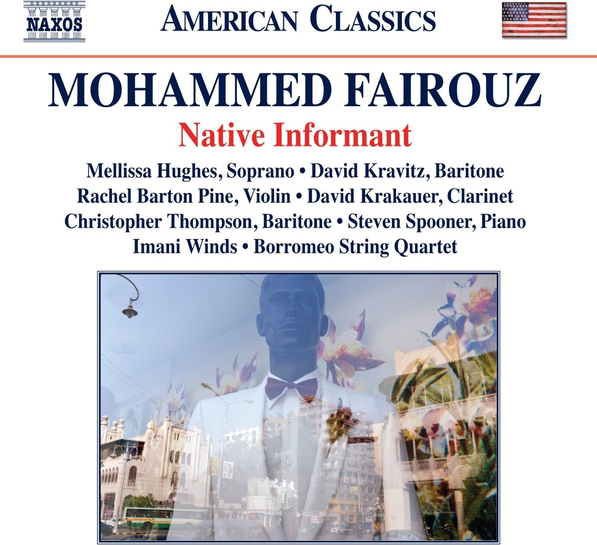 Mellissa Hughes, David Kravitz, Borromeo String Quartet - Fairouz: Native Informant (CD)