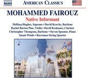 Mellissa Hughes, David Kravitz, Borromeo String Quartet - Fairouz: Native Informant (CD)