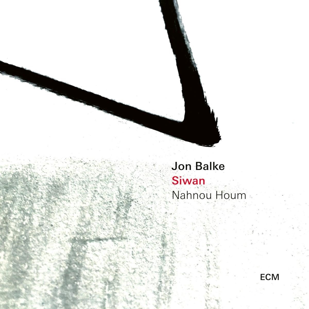 Jon Balke - Siwan: Nahnou Houm (CD)