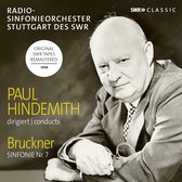 Radio-Sinfonieorchester Stuttgart Des SWR - Hindemith Conducts Bruckner Symphony No.7 (CD)
