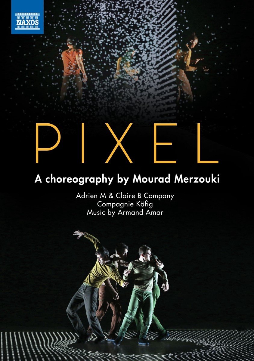 Adrian M & Claire B Company - Pixel, A Choreography By Mourad Merzouki (DVD)